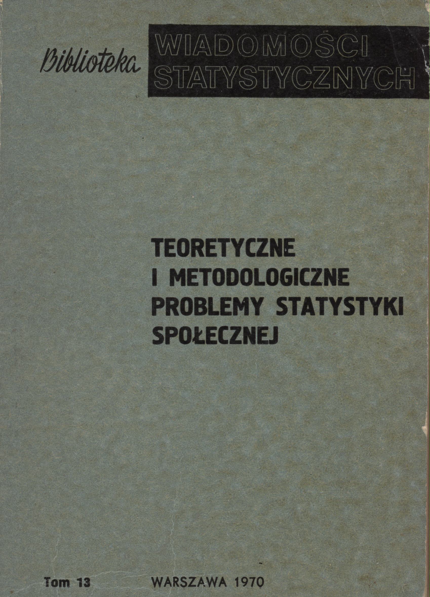 Okładka monografii - Teoretyczne i metodologiczne problemy statystyki społecznej