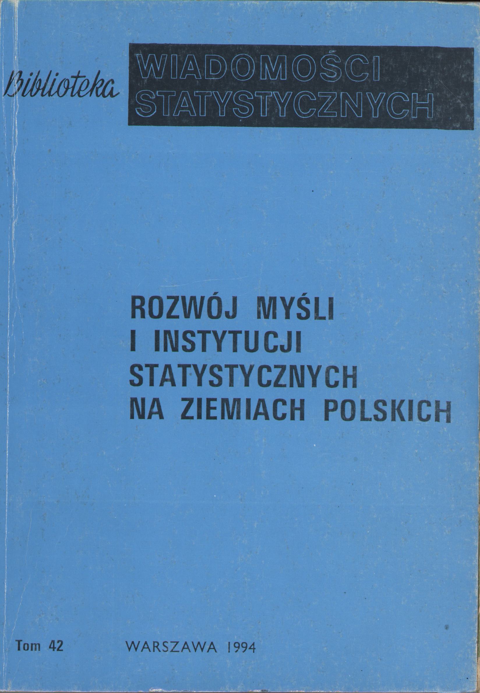 Okładka monografii - Rozwój myśli i instytucji statystycznych na ziemiach polskich