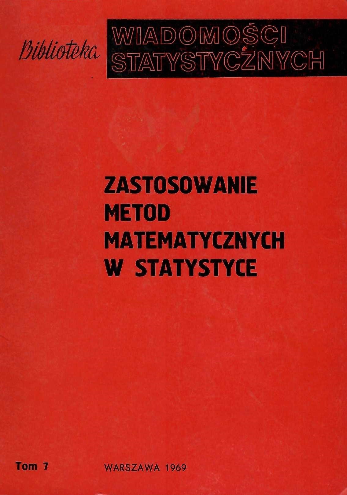 Okładka monografii - Zastosowanie metod matematycznych w statystyce